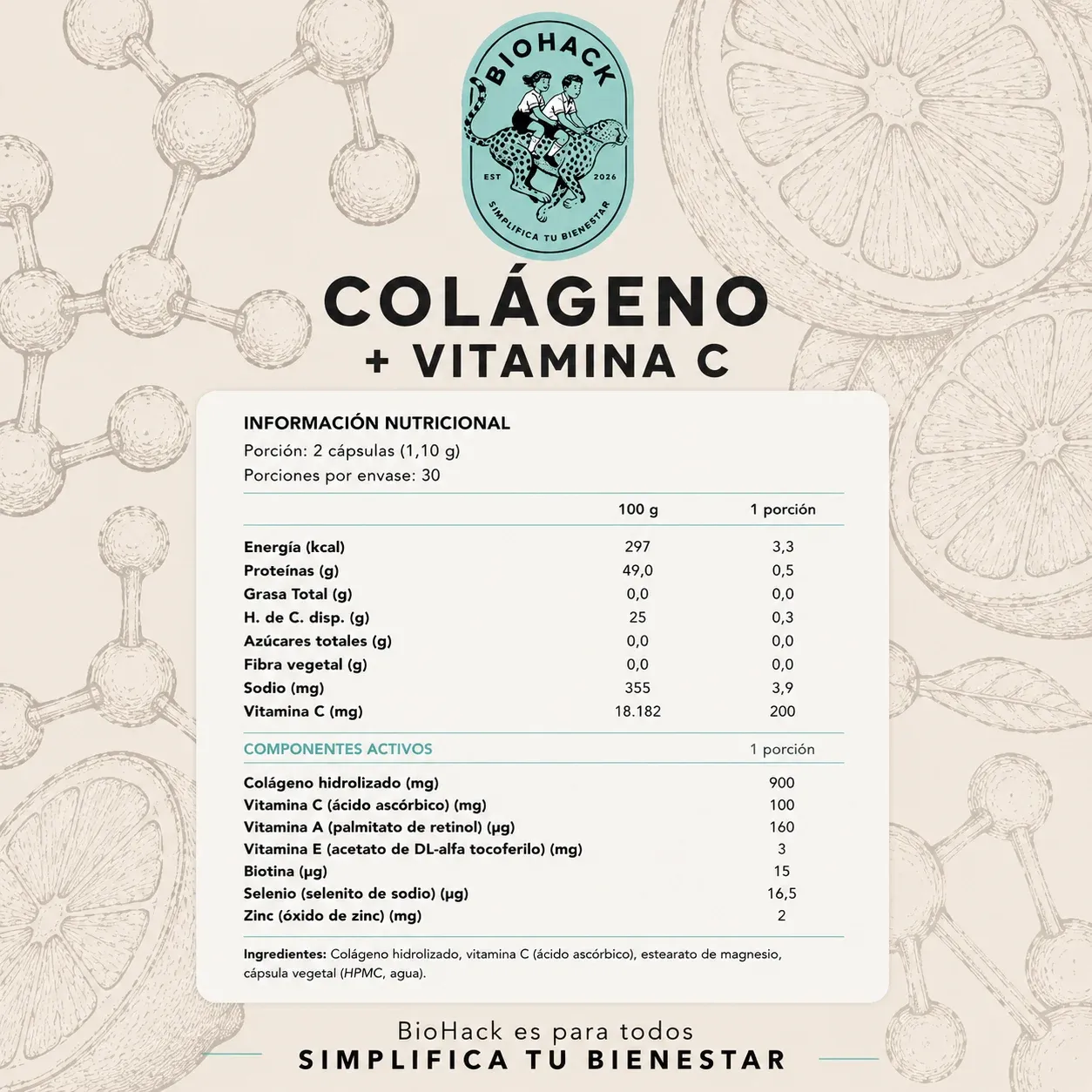 Tabla nutricional de Biohack Colágeno + Vitamina C: porción, información nutricional, ingredientes y modo de uso